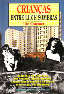 CRIANÇAS - ENTRE LUZ E SOMBRAS - Ute Craemer