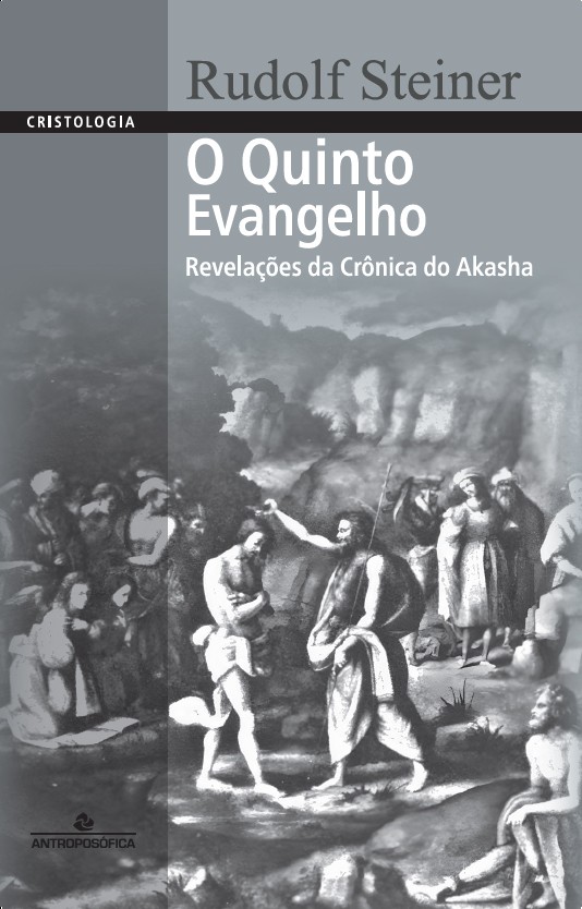 O QUINTO EVANGELHO - REVELAÇÕES DA CRÔNICA DO AKASHA