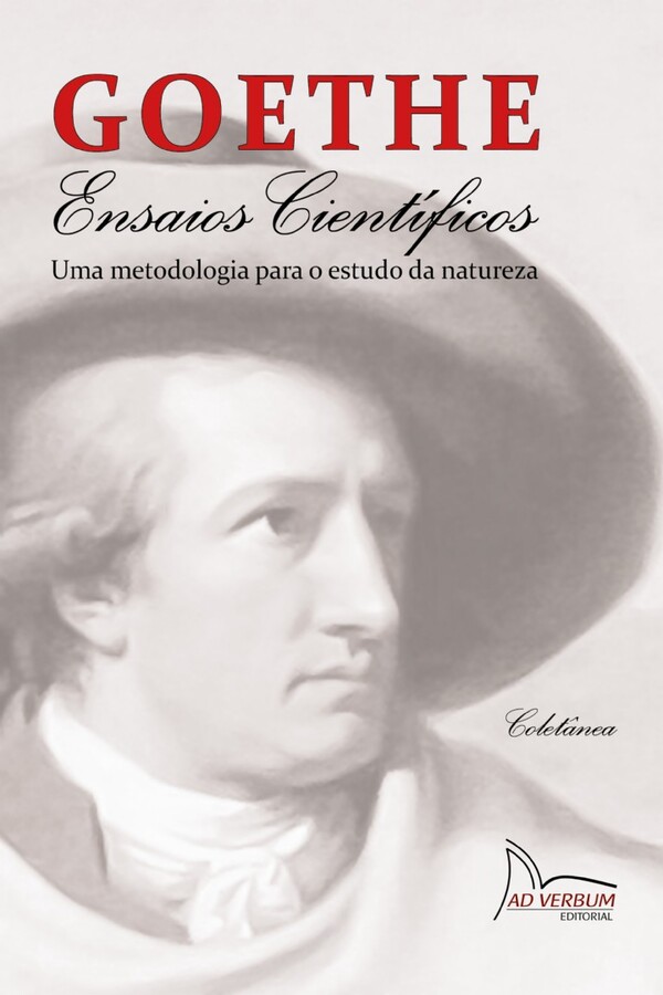 GOETHE - ENSAIOS CIENTÍFICOS - Uma metodologia para o estudo da