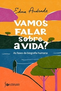 VAMOS FALAR SOBRE A VIDA - Edna Andrade