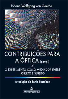 CONTRIBUIÇÕES PARA A ÓPTICA - Johann Wolfgang von Goethe