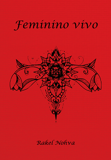 FEMININO VIVO - Rakel Nohva