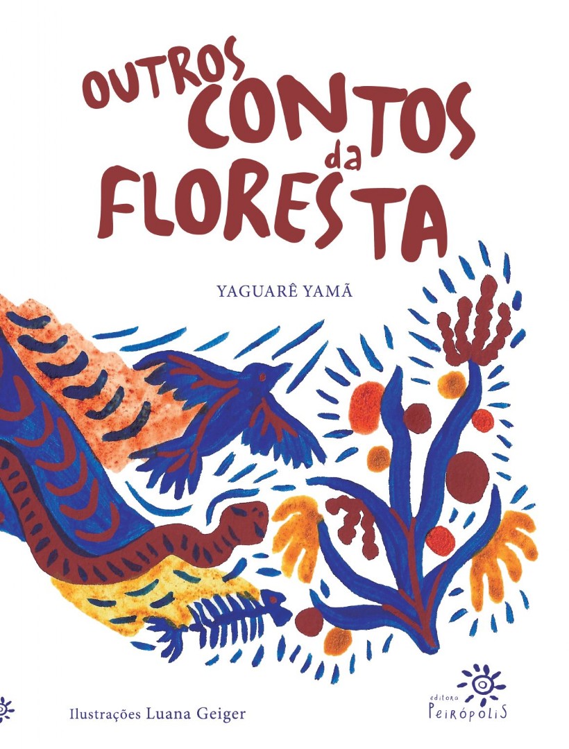 OUTROS CONTOS DA FLORESTA - Yaguare Yama