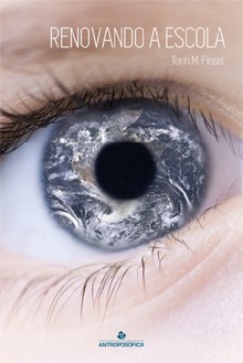 RENOVANDO A ESCOLA - Torin M. Finser